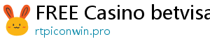 FREE Casino betvisa login